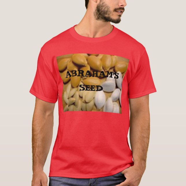 ABRAHAM'S SEED T-Shirt (Front)