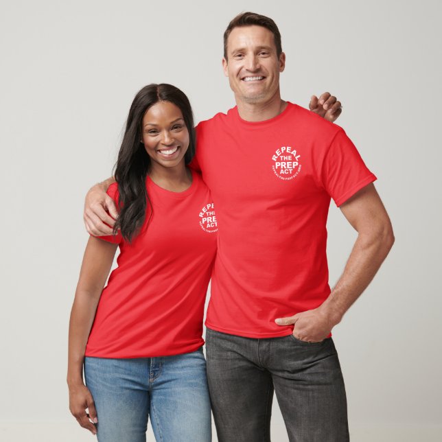 Abroger le T-shirt PREP Act - conception recto ver (Unisexe)