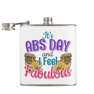 Abs Day Core Workout - Pug Dog Lover Hip Flask