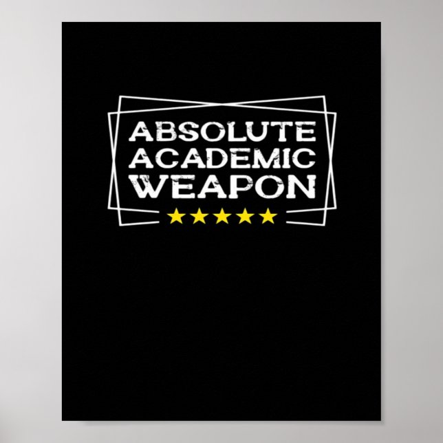 Absolute Academic Weapon Classic Chill Poster (Front)