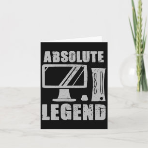 Absolute Legend Funny Video Game Player Quote Pc G Card