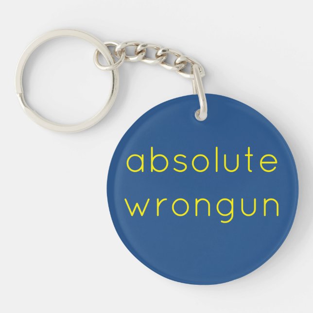 absolute wrongun keychain (Front)