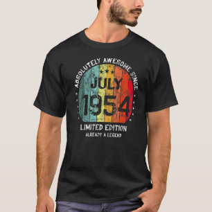 Absolutely Awesome Since July 1954 Man Woman Birth T-Shirt