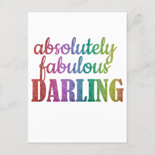 ABSOLUTELY FABULOUS DARLING - FABULOUS - DARLING - POSTCARD