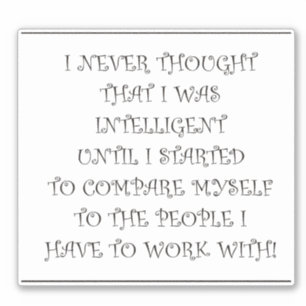 Absolutely True Sticker