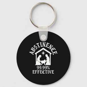 Abstinence 99.99 Percent Effective Nativity Christ Keychain