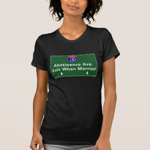 Abstinence Ave. T-Shirt