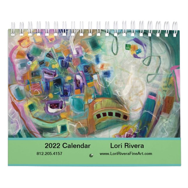 Abstract Art Calendar by Fine Artist, Lori Rivera (Cover)