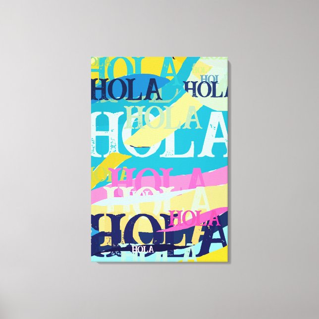 Abstract Colorful Hola Canvas Print (Front)