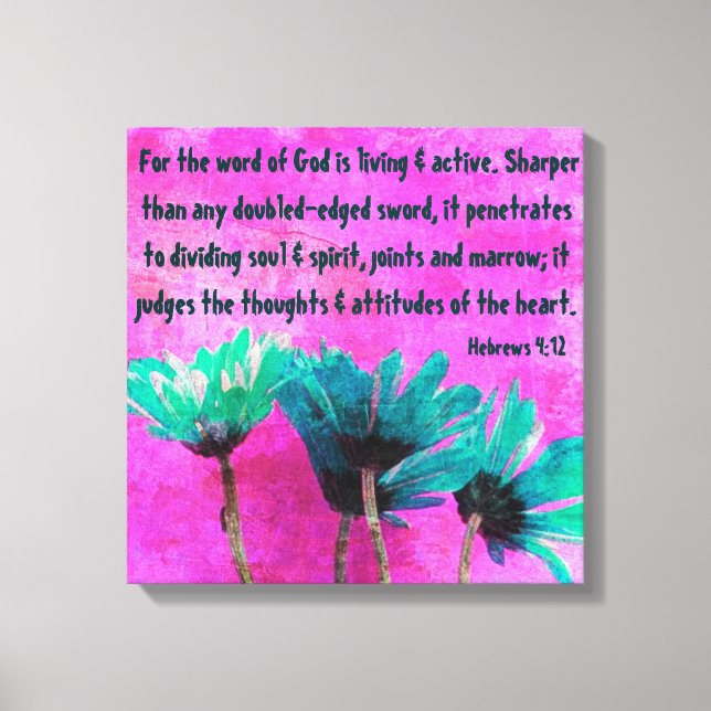 abstract daisies bible verse Hebrews 4:12 Canvas Print (Front)