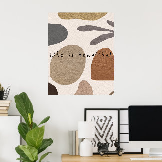 Abstract earth tone design with life is beautiful poster