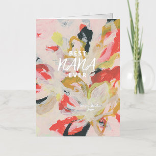 Abstract Floral Art Best Nana Ever Mother's Day Foil Greeting Card