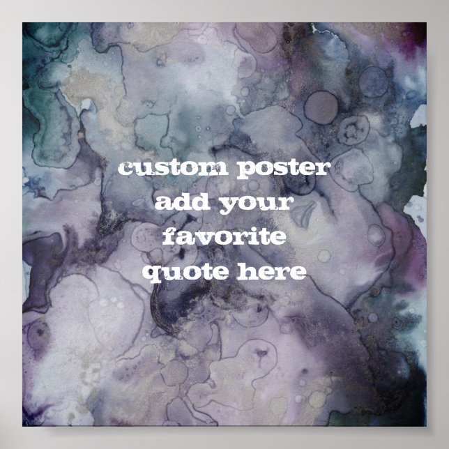 abstract ink design  custom add your own quote poster (Front)