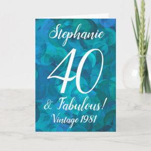 Abstract Ocean Blue Teal 40 and Fabulous Birthday Card