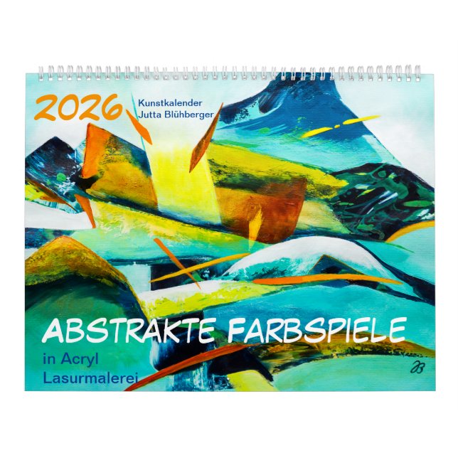 Abstrakte Farbspiele - Fine Art Calendar 2024 (Cover)