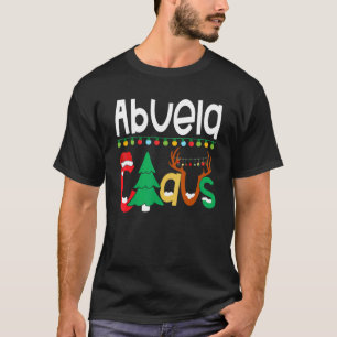 Abuela Claus Santa Tree Lights Reindeer Christmas T-Shirt