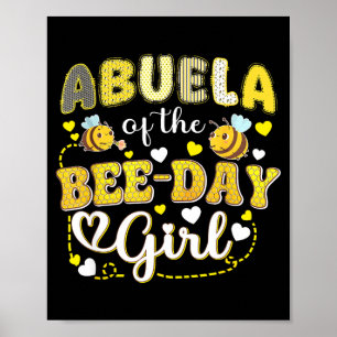 Abuela of the bee-day girl funny bee birthday poster