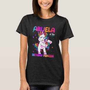 Abuela of the Birthday Princess Girl Dabbing Unico T-Shirt