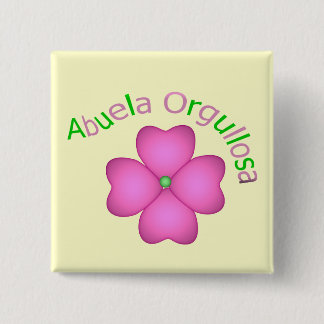 Abuela Orgullosa 2 Inch Square Button