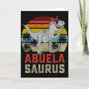 Abuelasaurus T Rex Dinosaur Abuela Saurus Family M Card