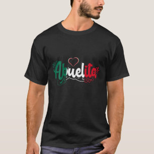 Abuelita Mexico Flag Bandera Mexican Art Woman Muj T-Shirt