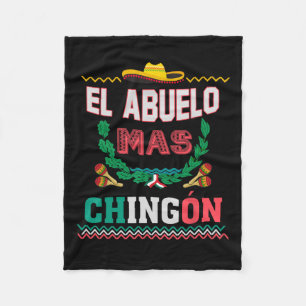 Abuelo Mas Chingon Mexican Abuelito Fathers Day Fu Fleece Blanket