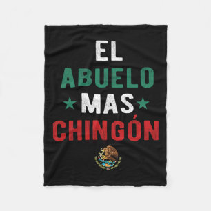 Abuelo Mas Chingon Spanish Teachers Fathers Day Gi Fleece Blanket