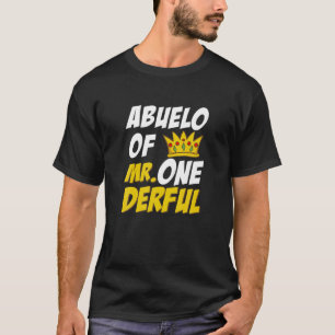 Abuelo Of Mr Onederful 1St Birthday Matching Famil T-Shirt