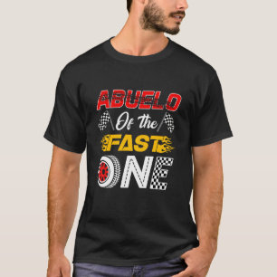 Abuelo Of The Fast One 1st Birthday Race Car Famil T-Shirt