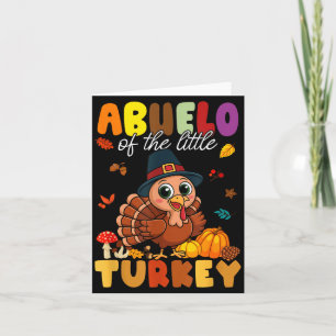 Abuelo Of The Little Turkey Thanksgiving Baby Show Card