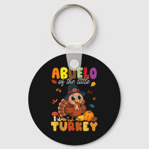 Abuelo Of The Little Turkey Thanksgiving Baby Show Keychain