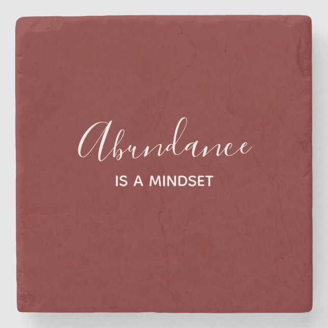 Abundance is a Mindset Red Stone Coaster (Front)