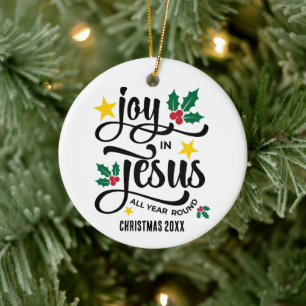 Abundant Joy in Jesus Christian Christmas Ceramic Ornament