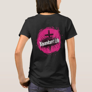 Abundant Life Cross & Crown (Back) T-Shirt