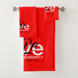 ABUNDANT LIFE John 10:10 Inspirational RED Bath Towel Set