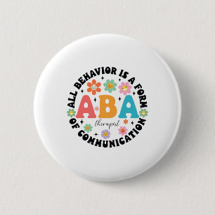 Aby Therapist Behaviour Analyst Autism Therapy Rbt 2 Inch Round Button