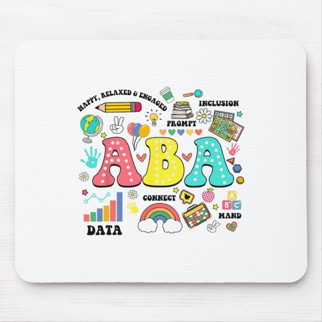 Aby Therapist Behaviour Analyst Autism Therapy Rbt Mouse Pad (Front)