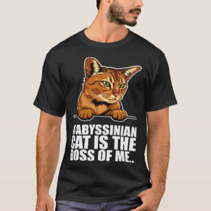 Abyssinian Abyssinian cat Abyssinian mom 11 T-Shirt