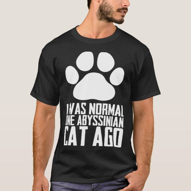 Abyssinian  Abyssinian cat  Abyssinian mom T-Shirt (Front)