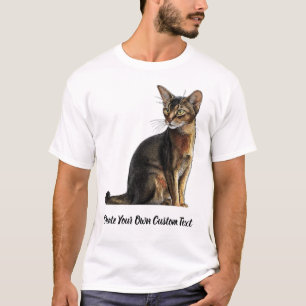 Abyssinian Cat Create Your Own Custom Text  T-Shirt