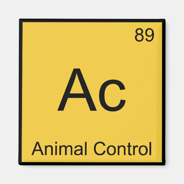 Ac - Animal Control Chemistry Element Symbol Tee Magnet (Front)