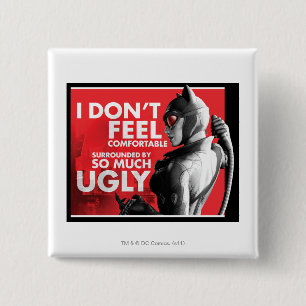 AC Propaganda - Catwoman Uncomfortable 2 Inch Square Button