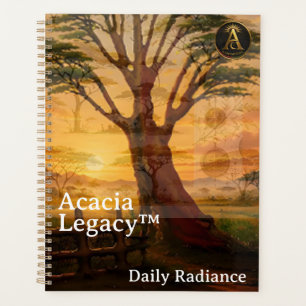 Acacia Legacy™: Great Rift African Daily Radianc Planner