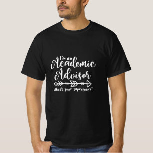 Academic advisor, college advisor T-Shirt