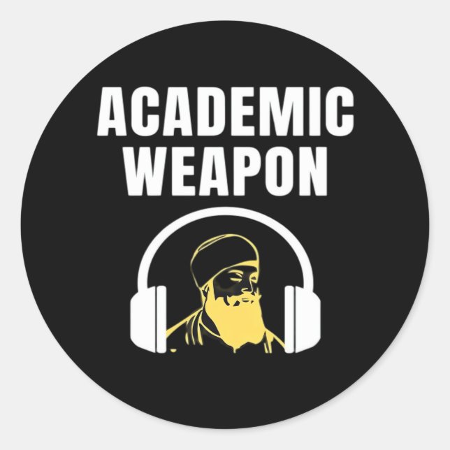 Academic Weapon - Inspirational Classic Funny Round Sticker (Front)