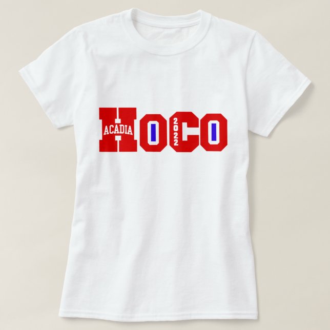 Acadia Hoco girl 2022 merch T-Shirt (Design Front)