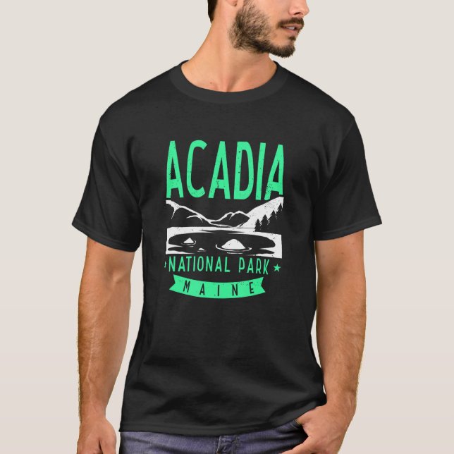 Acadia National Park Maine T-Shirt (Front)