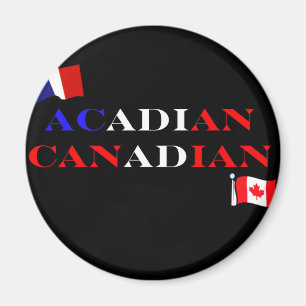 Acadian Canadian Magnet