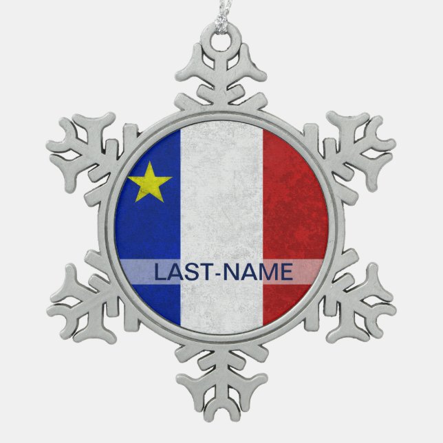 Acadian Flag Surname Distressed Grunge Personalize Snowflake Pewter Christmas Ornament (Front)