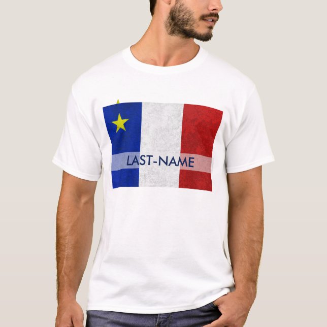 Acadian Flag Surname Distressed Grunge Personalize T-Shirt (Front)